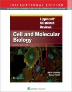 Lippincott Illustrated Reviews: Cell And Molecular Biology di Dr. Nalini Chandar, Dr. Susan M. Viselli edito da Wolters Kluwer Health