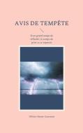 Avis de tempête di Olivier Henry Constant edito da Books on Demand