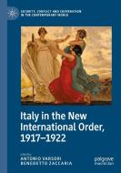 Italy In The New International Order, 1917-1922 edito da Springer Nature Switzerland AG