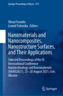Nanomaterials and Nanocomposites, Nanostructure Surfaces, and Their Applications edito da Springer International Publishing