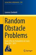 Random Obstacle Problems di Lorenzo Zambotti edito da Springer International Publishing