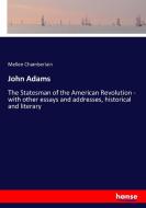John Adams di Mellen Chamberlain edito da hansebooks