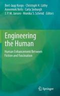 Engineering The Human edito da Springer-verlag Berlin And Heidelberg Gmbh & Co. Kg