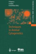 Techniques in Animal Cytogenetics edito da Springer Berlin Heidelberg