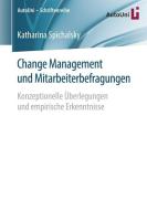 Change Management und Mitarbeiterbefragungen di Katharina Spichalsky edito da Gabler, Betriebswirt.-Vlg