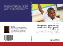 Disabling or empowering? A quick transition from L1 to L2 as LoI di Dennis Banda edito da LAP Lambert Academic Publishing