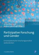 Partizipative Forschung in Gender-Kontexten edito da Budrich