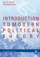 Introduction to Modern Political Theory di Felix Heidenreich, Gary S Schaal edito da Budrich