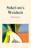 Sokei-An's Weisheit di Meister Sokei-An edito da Zentrum Fur Zen-Buddhismus