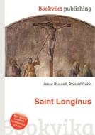 Saint Longinus edito da Book On Demand Ltd.