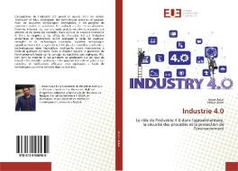Industrie 4.0 di Imran Aslan, Hakiye Aslan edito da Editions universitaires europeennes EUE