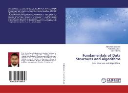 Fundamentals of Data Structures and Algorithms di Anirudha Kolpyakwar, Pallavi Chaudhari, Sachin Murab edito da LAP Lambert Academic Publishing