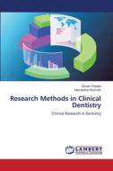 Research Methods in Clinical Dentistry di Sonam Patidar, Hemalatha Hiremath edito da LAP LAMBERT Academic Publishing