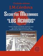 Secretos Milenarios di Juan Mario Búcaro edito da Books on Demand