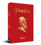 Poetics: Pocket Classics di Aristotle edito da FINGERPRINT PUB