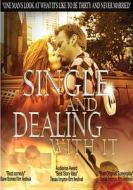 Single and Dealing with It edito da Allied Vaughn