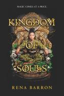 Kingdom of Souls di Rena Barron edito da HARPERCOLLINS