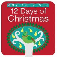 12 Days of Christmas di Barbi Sido edito da Priddy Books