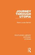 Journey Through Utopia di Marie Louise Berneri edito da Taylor & Francis Ltd