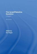The Israel/Palestine Question di Ilan Pappé edito da Taylor & Francis Ltd