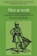 Men at Work di Donald Woodward edito da Cambridge University Press