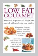Low Fat Gourmet di Valerie Ferguson edito da Anness Publishing