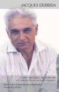 Copy, Archive, Signature di Jacques Derrida edito da Stanford University Press