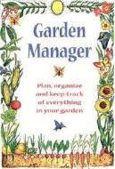 The Plan, Organize And Keep Track Of Everything In Your Garden di #Marlor Press edito da Marlor Press