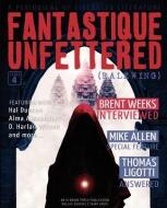 Fantastique Unfettered #4 (Ralewing) di Hal Duncan, Mike Allen edito da M BRANE SF