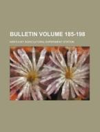 Bulletin Volume 185-198 di Kentucky Agricultural Station edito da Rarebooksclub.com