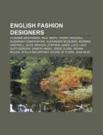 English fashion designers di Books Llc edito da Books LLC, Reference Series