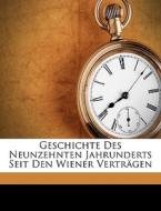 Geschichte Des Neunzehnten Jahrunderts S di Georg Gottfried Gervinus edito da Nabu Press