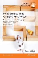 Forty Studies That Changed Psychology di Roger R. Hock edito da Pearson Longman