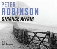 Strange Affair di Peter Robinson edito da Pan Macmillan