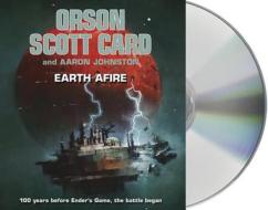 Earth Afire di Orson Scott Card, Aaron Johnston edito da MacMillan Audio