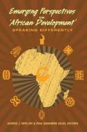 Emerging Perspectives on 'African Development' edito da Lang, Peter