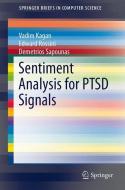 Sentiment Analysis for PTSD Signals di Vadim Kagan, Edward Rossini, Demetrios Sapounas edito da Springer New York
