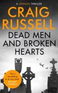 Dead Men and Broken Hearts di Craig Russell edito da Little, Brown Book Group