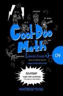 Cool-Doo Math: Grade 3&4 - Vol.4 Black & White Version di Andrew Feng edito da Createspace
