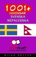 1001+ Ovningar Svenska - Nepalesiska di Gilad Soffer edito da Createspace
