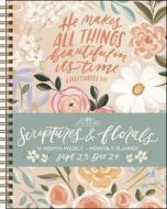 Scriptures And Florals 16-Month 2023-2024 Weekly/Monthly Planner Calendar di Allison Loveall edito da Andrews McMeel Publishing