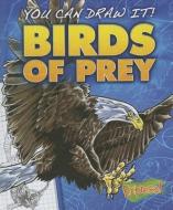 Birds of Prey di Jon Eppard edito da Bellwether Media