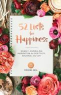 52 Lists For Happiness di Moorea Seal edito da Sasquatch Books