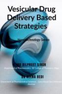 Vesicular Drug Delivery Based Strategies di Singh edito da Notion Press