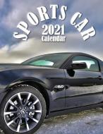 Sports Car 2021 Calendar di Lotus Art Calendars edito da Gumdrop Press