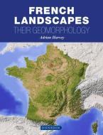 French Landscapes di Adrian Harvey edito da Dunedin Academic Press