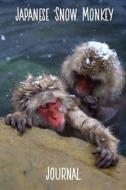 JAPANESE SNOW MONKEY JOURNAL di Pup The World edito da INDEPENDENTLY PUBLISHED