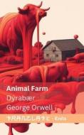 Animal Farm / Dýrabær di George Orwell edito da Orangebooks Publication
