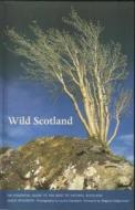 Wild Scotland di James McCarthy edito da Luath Press Ltd