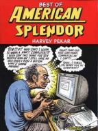 Best Of American Splendor di Harvey Pekar, Robert R. Crumb edito da Titan Books Ltd